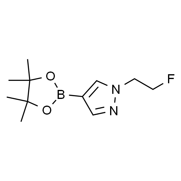 1-(2-氟乙基)-4-(4,4,5,5-四甲基-1,3,2-二氧硼杂环戊烷-2-基)-1H-吡唑